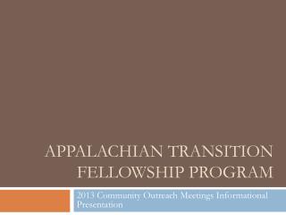 Appalachian Transition Fellowship Program