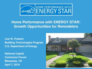 Home Performance with ENERGY STAR: Growth Opportunities for Remodelers