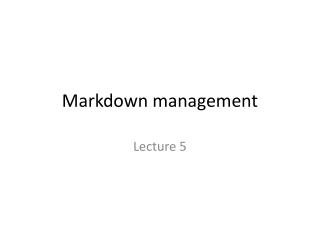 Markdown management