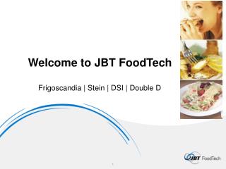 Welcome to JBT FoodTech