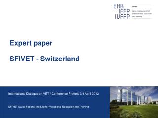 Expert paper SFIVET - Switzerland