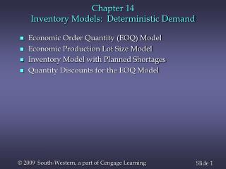 Chapter 14 Inventory Models: Deterministic Demand
