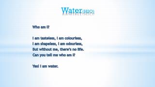 Water (H2O )