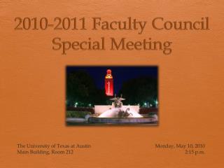 2010-2011 Faculty Council Special Meeting