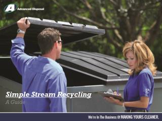 Simple Stream Recycling