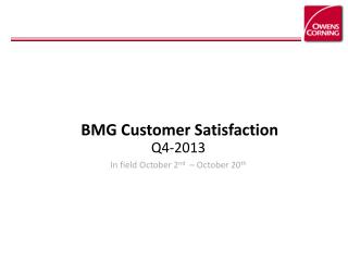 BMG Customer Satisfaction