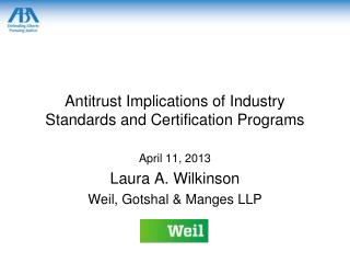 Antitrust Implications of Industry Standards and Certification Programs
