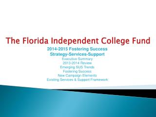 The Florida Independent College Fund