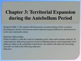 Chapter 3: Territorial Expansion during the Antebellum Period