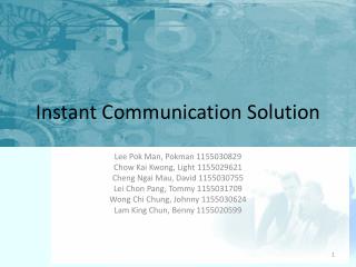 Instant Communication Solution