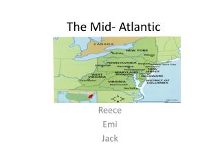 The Mid- Atlantic