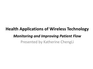 Health Applications of Wireless Technology