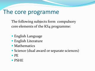 The core programme