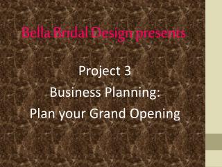 Bella Bridal Design presents