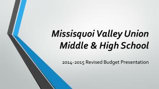 Missisquoi Valley Union Middle &amp; High School