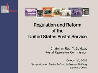 Regulation and Reform of the United States Postal Service