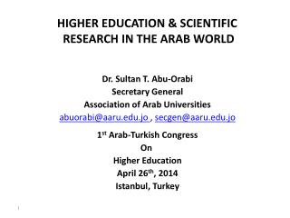 HIGHER EDUCATION &amp; SCIENTIFIC RESEARCH IN THE ARAB WORLD