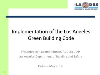 Implementation of the Los Angeles Green Building Code