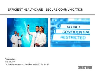 EFFICIENT HEALTHCARE | SECURE COMMUNICATION