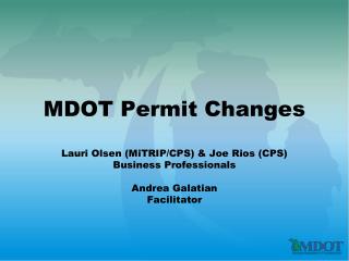 MDOT Permit Changes