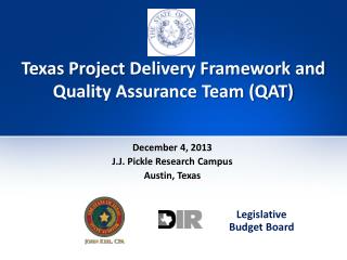 Texas Project Delivery Framework and Quality Assurance Team (QAT)
