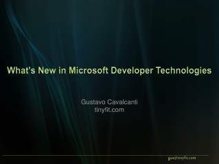 What's New in Microsoft Developer Technologies
