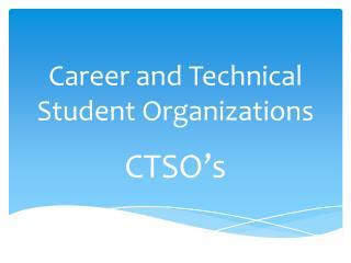 Career and Technical Student Organizations