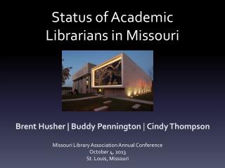 Status of Academic Librarians in Missouri