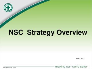 NSC Strategy Overview