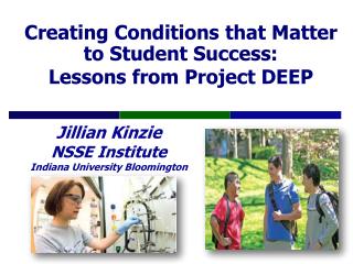 Creating Conditions that Matter to Student Success: Lessons from Project DEEP