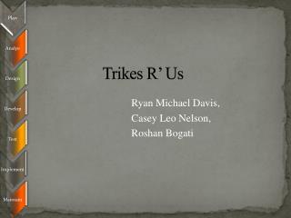 Trikes R’ Us