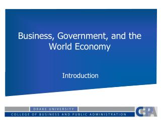 Business, Government, and the World Economy