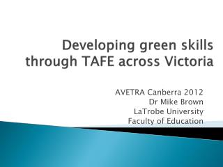 Developing green skills through TAFE across Victoria