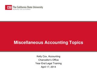 Miscellaneous Accounting Topics