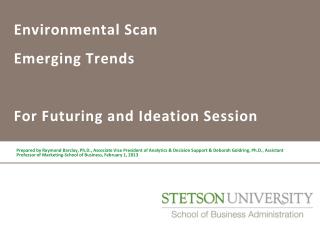 Environmental Scan Emerging Trends For Futuring and Ideation Session
