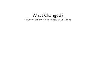 What Changed? Collection of Before/After Images for CS Training
