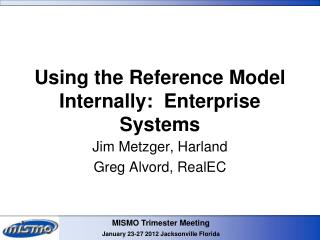 Using the Reference Model Internally: Enterprise Systems