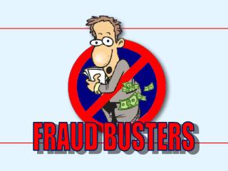 FRAUD BUSTERS