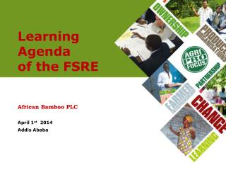 Learning Agenda of the FSRE