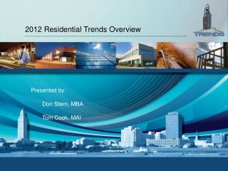 2012 Residential Trends Overview