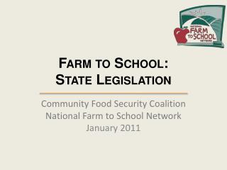 Farm to School: State Legislation