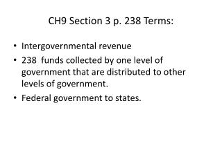 CH9 Section 3 p. 238 Terms:
