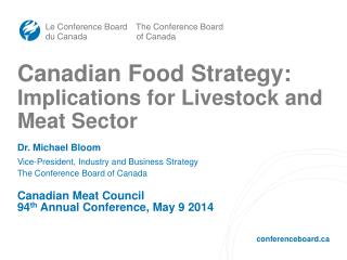 Canadian Food Strategy: Implications for Livestock and Meat Sector