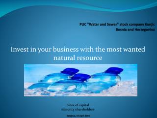 PUC &quot;Water and Sewer&quot; stock company Konjic Bosnia and Herzegovina