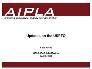 Updates on the USPTO