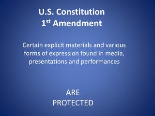 U.S. Constitution 1 st Amendment