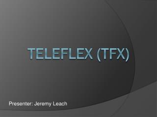 Teleflex (TFX)