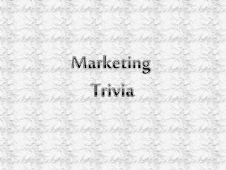 Marketing Trivia