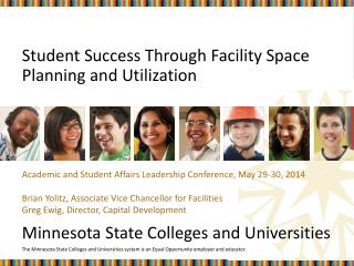 Student Success Through Facility Space Planning and Utilization
