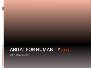 Abitat for Humanity 2013
